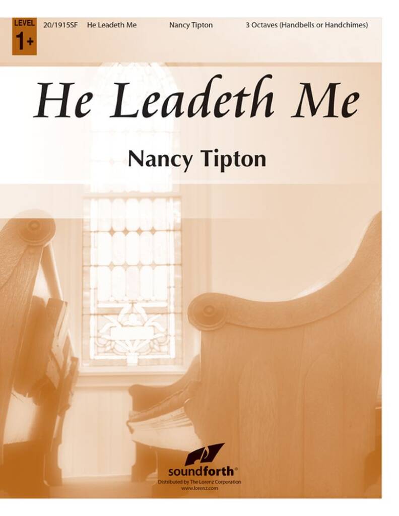 He Leadeth Me